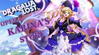 Dragalia Lost - Opera Karina's Adventurer Story