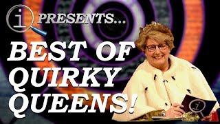 QI | Best Of Quirky Queens