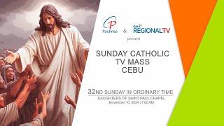 Sunday Catholic TV Mass Cebu: November 10, 2024