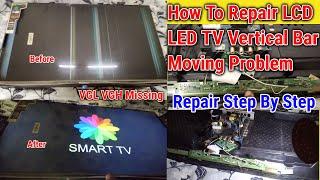 LCD LED TV repair display Vertical Bar problem VGL VGH Missing | LED panel repair