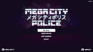 A Honest Review of Mega City Police