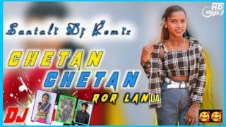 #_CHETAN_CHETAN_ROD_LANDA NEW SANTALI TRADITIONAL SONG OLD IS GOLD SONGMIX BY DJ MS KUSUM SM SANTOSH