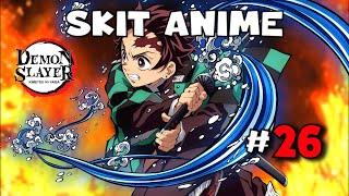 [SKIT ANIME] #26  : DEMON SLAYER - Le remède