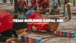 Team Building - Kapal Api | Event Documentation