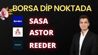 #SASA #ASTOR #REEDER HİSSELERE DİKKAT ! BORSA İSTANBUL’DA NELER OLUYOR? Hisse yorum - hisse yorum