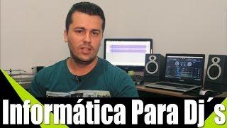 Informática Para Djs - Renato Dj Responde