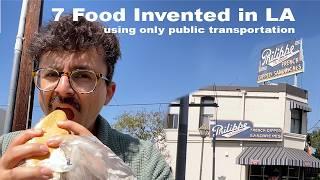 Trying 7 Foods Invented in LA: IMPOSSIBLE MODE (no driving)