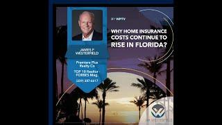 Why do home insurance costs continue to rise in Florida?