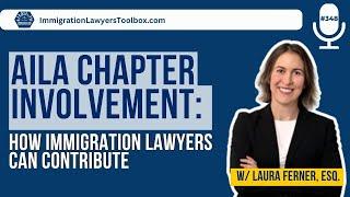 AILA Chapter Involvement: How Immigration Lawyers Can Contribute