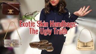 The Ugly Truth of Exotic Skin Handbags