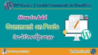 How to Enable or Disable Comment Option on Posts in WordPress Website | WordPress Basics