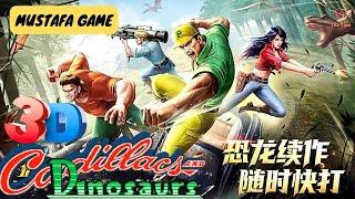 Cadillacs and Dinosaurs 3d I New Rpg Game 2023 | Cadillac's and Dinosaur #kofmaster #mustafa #dino