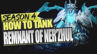 How to Tank - Remnant of Ner'zhul - Season 4 Fated