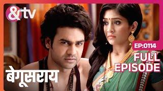 Lakhan ने Poonam को जबरदस्ती खाना खिलाया | 6 Aug 15 | Begusarai | Full Ep.114 | @andtvchannel