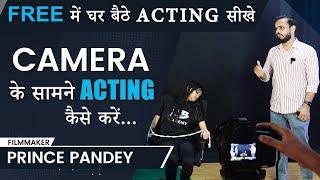 Camera Acting Kaise Sikhe | Camera Acting Tips Hindi | Camera Acting Exercises | J2B Academy