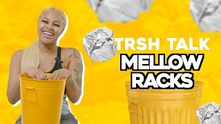 Mellow Racks Talks About Growing Up Haitian With A Trash Can!  | TRSH Talk Interview