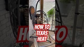 When It's Texas Hot