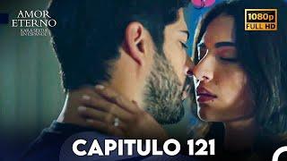 Amor Eterno Capítulo 121 (Doblado en Espanol)