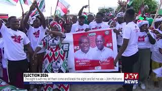 Election 2024: The eight is with me, let them come and break the eight and let me see - John Mahama