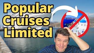 POPULAR CRUISE DESTINATION LIMITS CRUISING |CRUISE NEWS