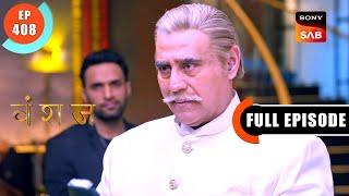 Mahajan's And The Talwar's Patch Up | Vanshaj | Ep 408 | Full Episode | 28 Sep 2024