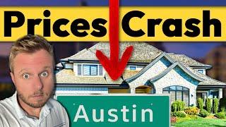 Austin Homes Prices Have Crashed! Now Affordable???