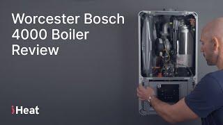 Worcester Bosch 4000 Boiler Review