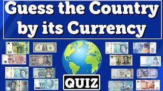 Guess the Country by its Currency Quiz | Guess the Currency Challenge