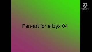 Fan-art for #elizyxfanarteditcontest