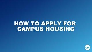 Applying for Campus Housing