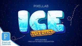 ️ Ice Text Effect | PixelLab Tutorial