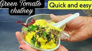 ಕಾಯಿ ಟೊಮೆಟೊ ಚಟ್ನಿ | Spicy green Tomato chutney