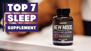 7 Best Sleep Supplements for Restful Nights