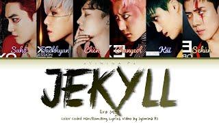 EXO (엑소) - 'Jekyll (지킬)' Lyrics (Color Coded_Han_Rom_Eng)