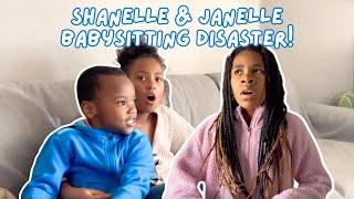 Shanelle and Janelle Babysitting Disaster!