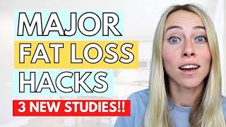 3 *New* Studies Just Unlocked EASIER Ways to Lose Fat FASTER