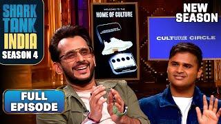 Shark Tank India S4 | Culture Circle की valuation पर Aman बोले, 'Hum Pagal Hai Kya?' | Full Episode