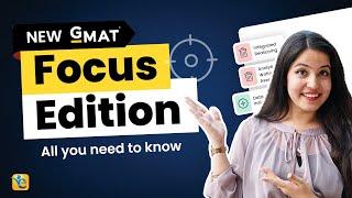 GMAT Focus Edition 2023 - All you need to know about the new GMAT format 2023 (GMAT Focus Exam)