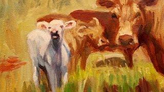 "Cows and Calfs" full length PAINTING DEMO by Peter Chorao