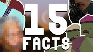 TOP 15 FACTS | Unturned