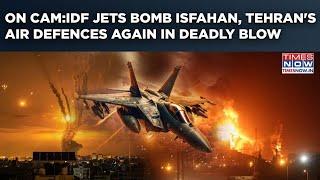 IDF Bombs Isfahan, Tehran's Air Defence Systems In Fresh Blow To Khamenei| Watch - Blast Video Out