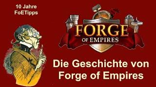 FoETipps: Die Geschichte von Forge of Empires (deutsch)