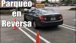 COMO ESTACIONAR UN AUTO EN REVERSA CORRECTAMENTE/PARQUEO EN RETROCESO