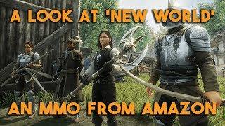 A Look at 'New World' an MMO from Amazon Game Studios!