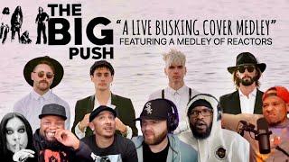 The Big Push (Live Rock Medley) — Reaction Mashup