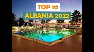 TOP 10 BEST 4 STAR HOTELS ALBANIA 2022