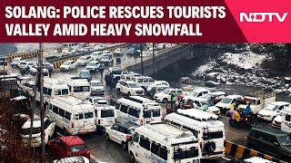 Snowfall News Today | Police Rescues Stranded Tourists In Solang Valley Amid Heavy Snowfall