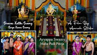 Ayyappa Swamy Maha Padi Pooja Srinivas Katthi Swamy& Surya Swamy Aarush Studio 9705111444,9177424345