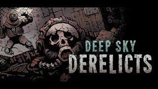 Обзор Deep Sky Derelicts released version : Введение