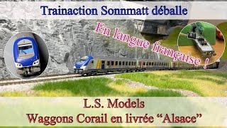 Corail Alsace de L.S. Models  - Manifique qualité - Offtexte pour la première fois en Français